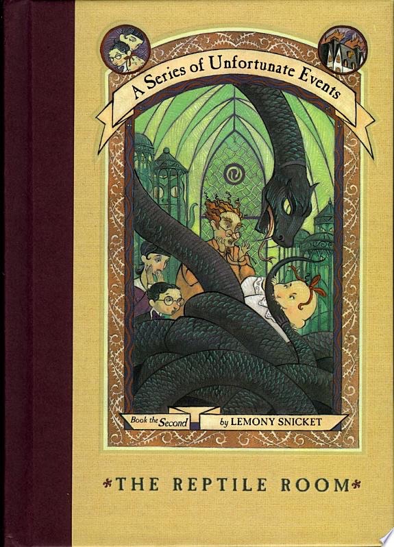 A Series of Unfortunate Events #2: The Reptile Room