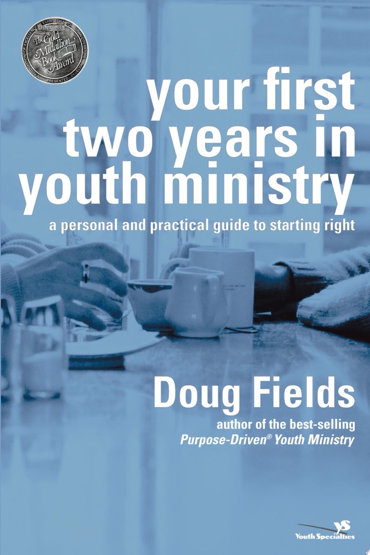 Your First Two Years in Youth Ministry