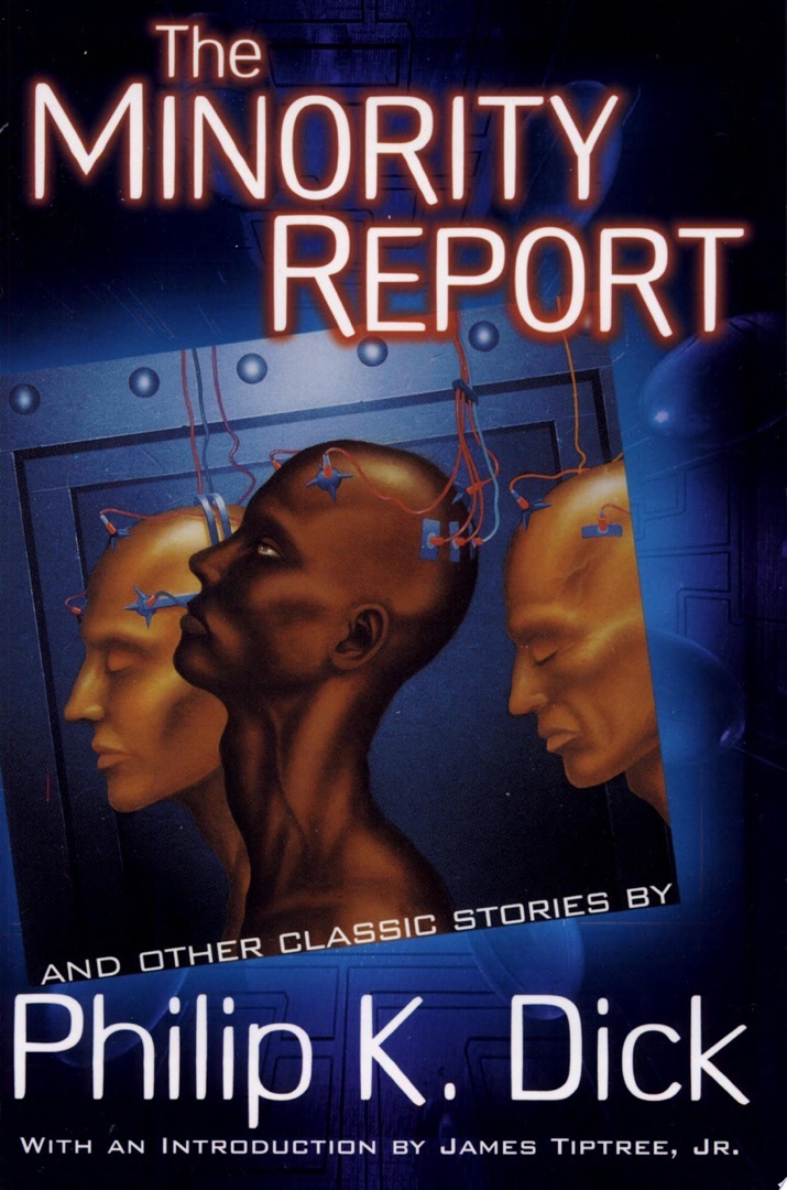 The Minority Report