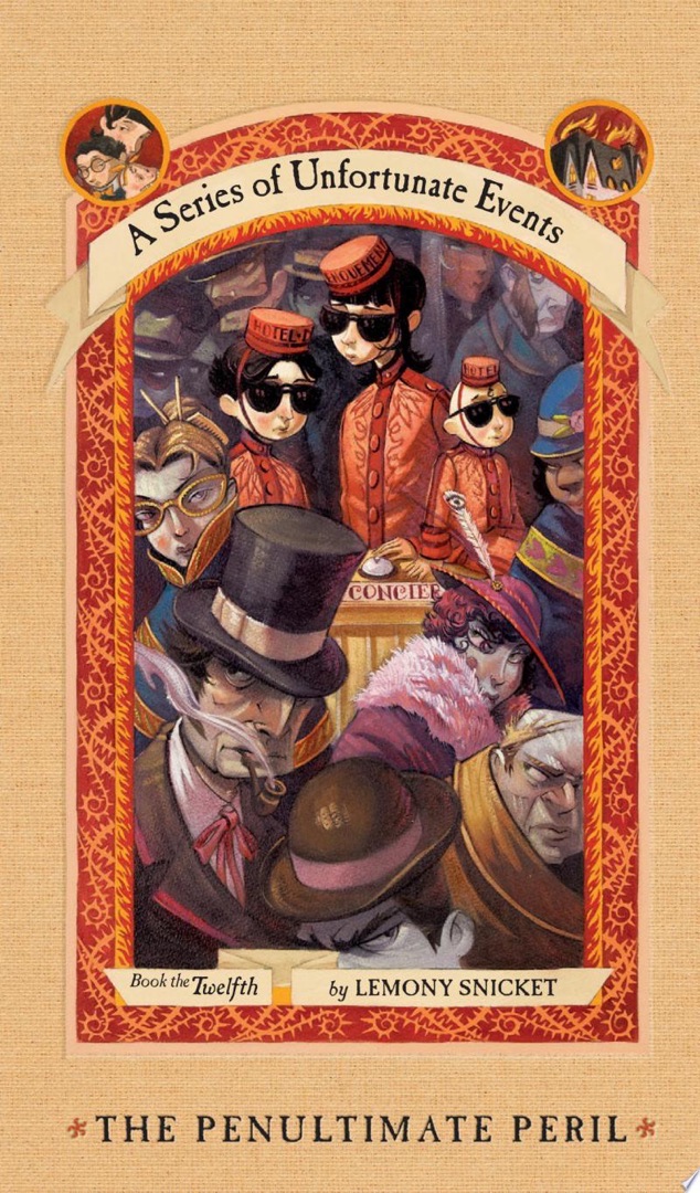 A Series of Unfortunate Events #12: The Penultimate Peril